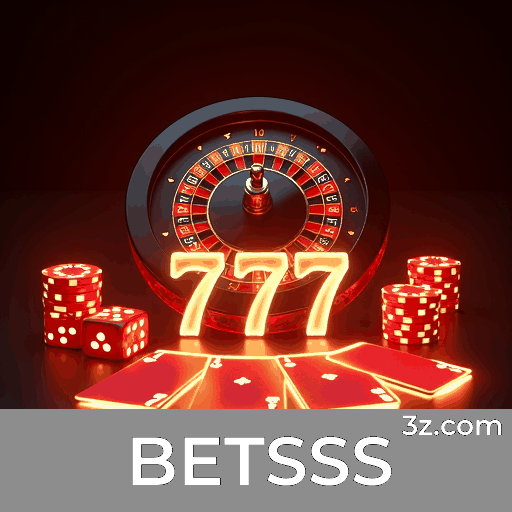 BETSSS: Cassino Online e Apostas Confiáveis